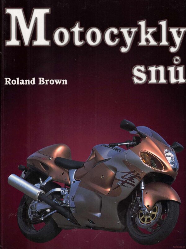 Motocykly snů